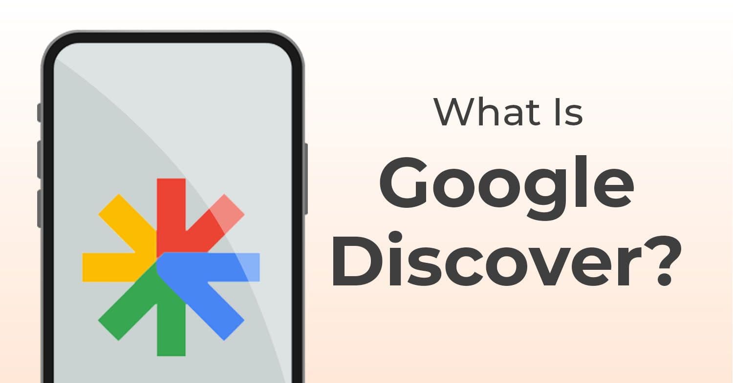 Optimizing Content for Google Discover
