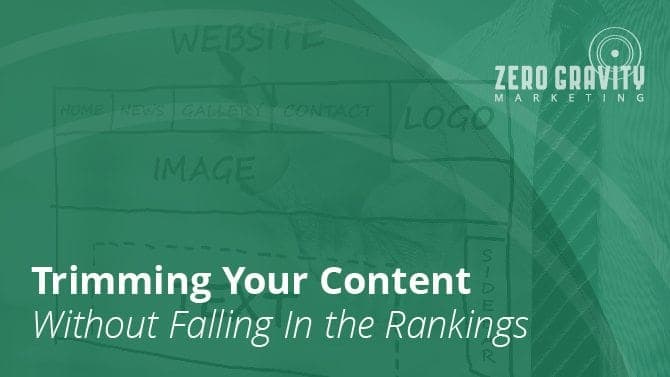 Reduce Content Without Losing Rankings