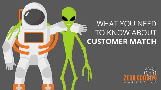 Google AdWords Customer Match: Everything You Need to Know