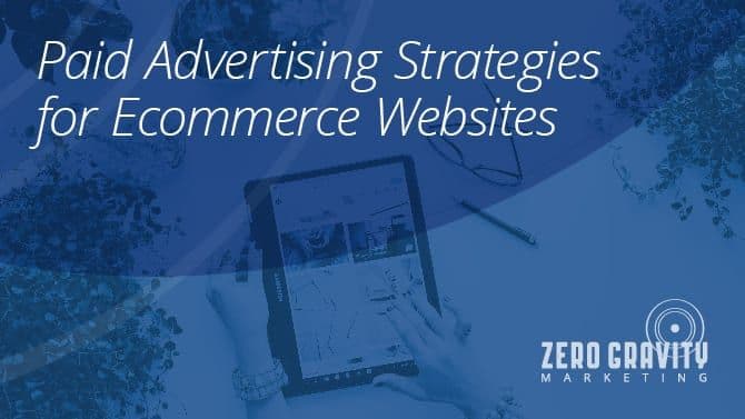 Paid Advertising Strategies for Ecommerce Websites
