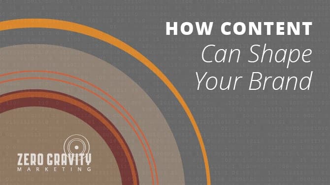 Content Marketing: How Content Can Shape Your Brand