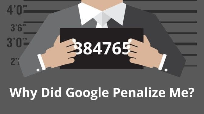 How To Tell if Google Penalized Your Website?