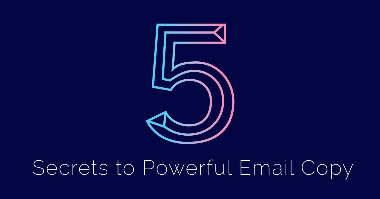 Five Tips for Writing Powerful Email Copy That Converts