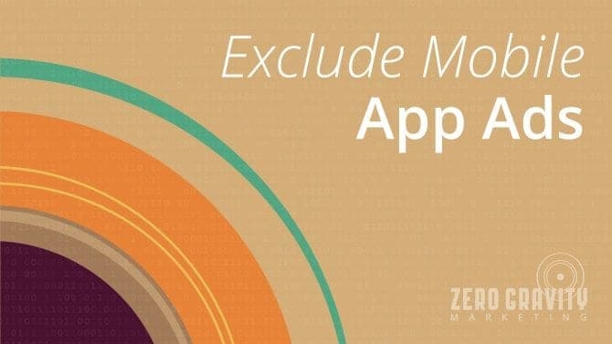 Exclude Mobile App Ads