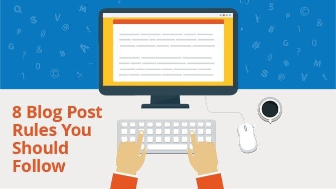 Top 8 Blog Post Rules