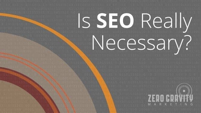 is SEO really necessary?