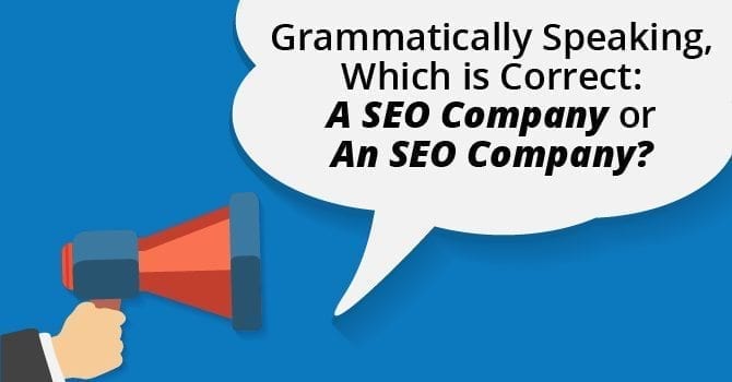 A SEO Company or An SEO Company?