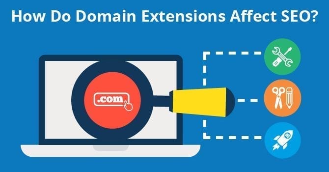 How Do Domain Extensions Affect SEO?