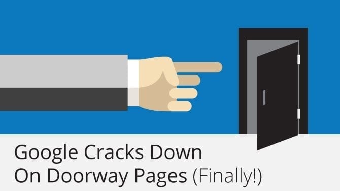 Google Cracks Down on Doorway Pages