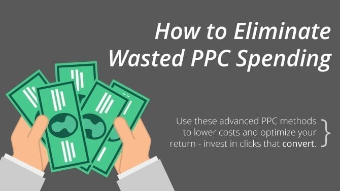 eliminate wasted ppc spending