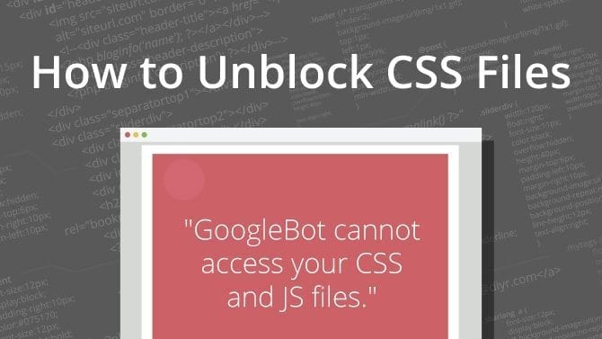 Unblock CSS files