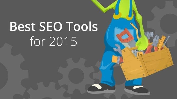 Best SEO Tools for 2015