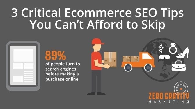 3 Critical Ecommerce SEO Tips