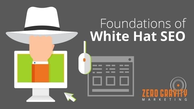 Foundations of White Hat SEO
