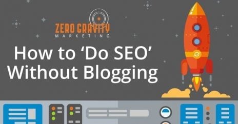How to ‘Do SEO’ Without Blogging