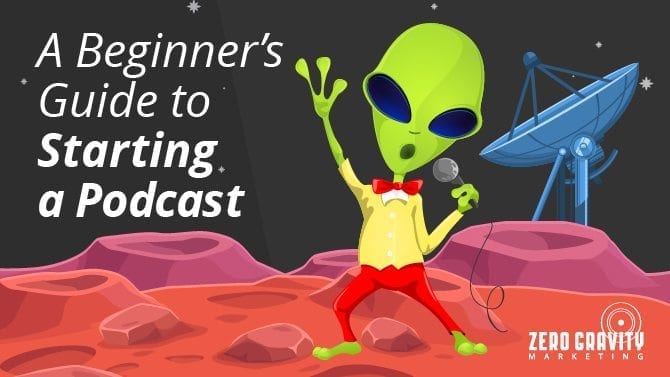 A Beginner’s Guide to Starting a Podcast