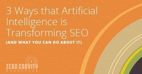 6 Ways that Artificial Intelligence is Transforming SEO