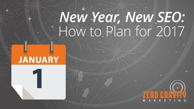 New Year, New SEO: How to Plan for 2017