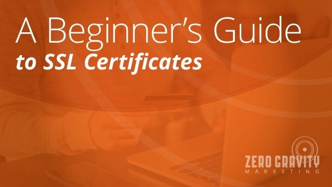 A Beginner’s Guide to SSL Certificates