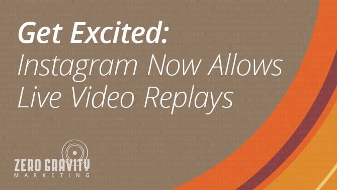 Instagram Now Allows Live Video Replays