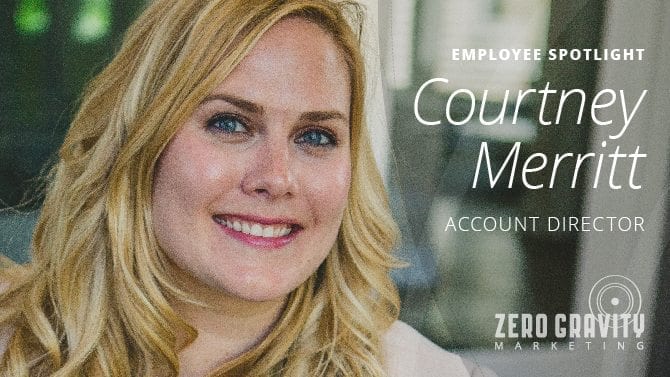 Employee Spotlight - Courtney Merritt, Account Director