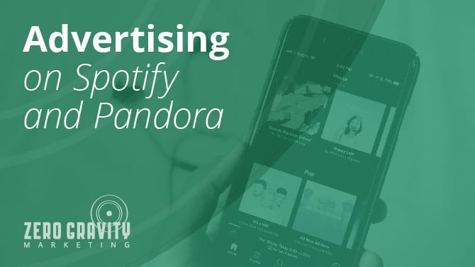 Advertising on Spotify and Pandora