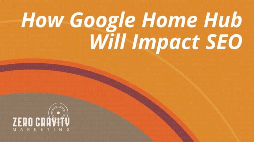 How Google Home Hub Will Impact SEO