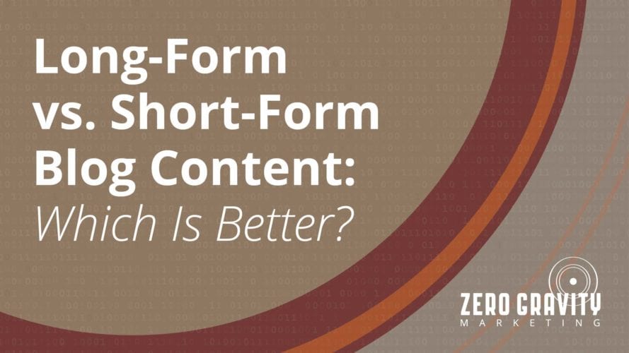 Long-Form vs Short-Form Blog Content: Which is Better?
