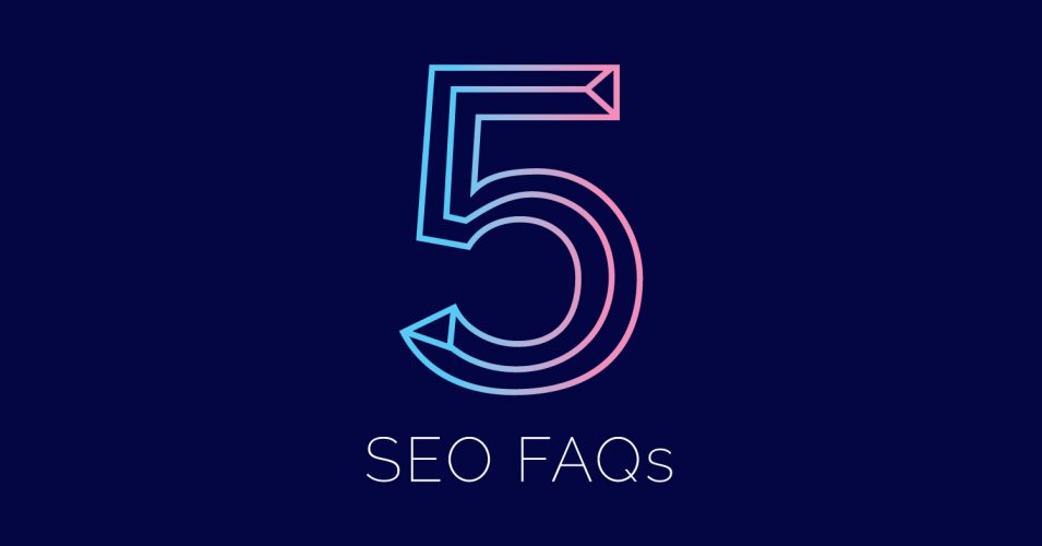 SEO Frequently Asked Questions