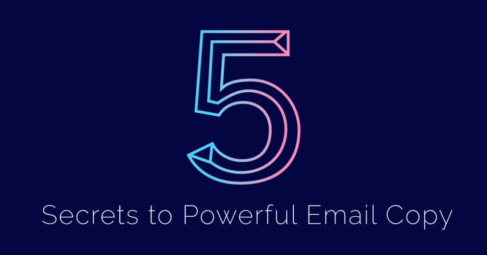 5 Email Marketing Secrets