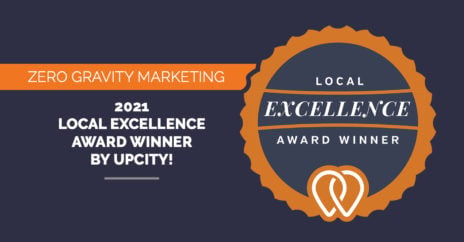 Zero Gravity Marketing: 2021 Local Excellence Award Winner by UpCity!