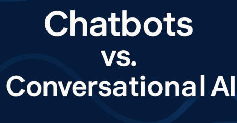 Chatbots vs. Conversational AI: What’s the Difference?